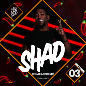 DJ GUEST SHAD « SPICY TOUR »